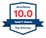 Avvo Rating: 10 | Daniel T. Geherin - Top Attorney